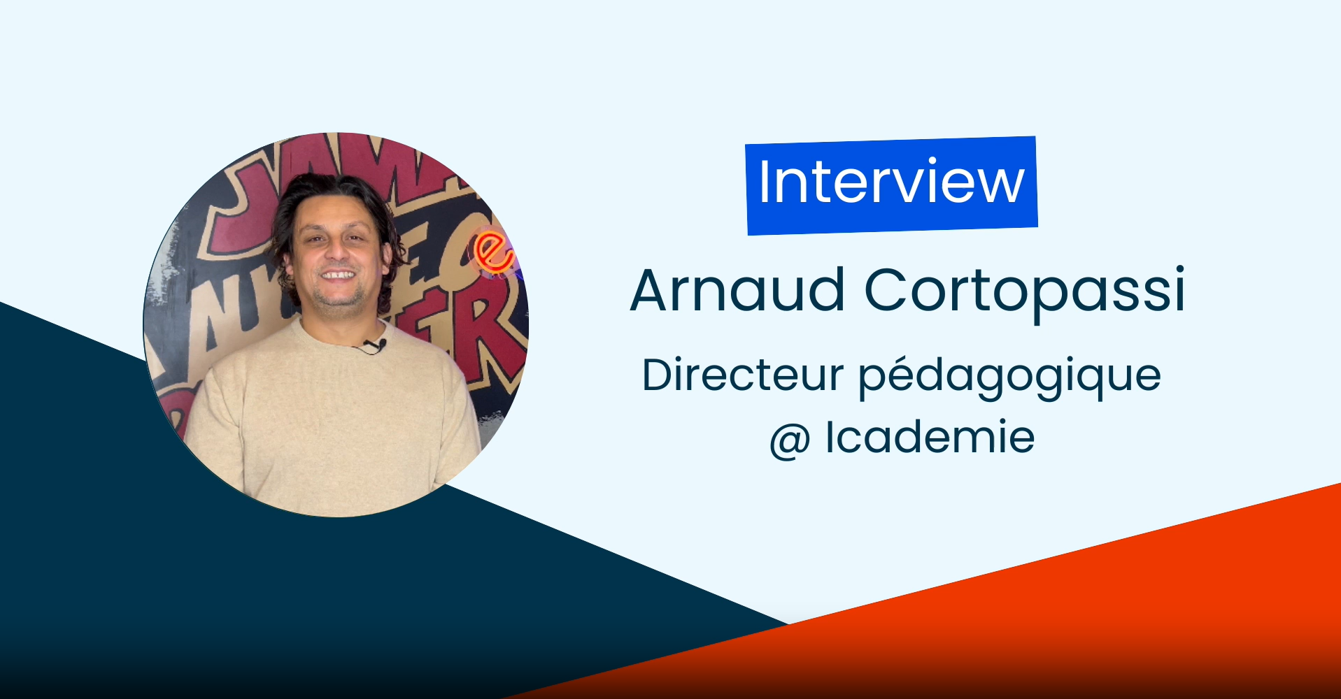 Miniature interview Arnaud Cortopassi d'Icademie x Evaluo